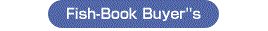 Fish-Book Buyer''s